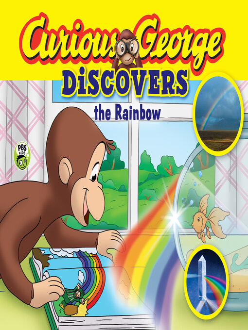 Title details for Curious George Discovers the Rainbow by H.A. Rey - Available